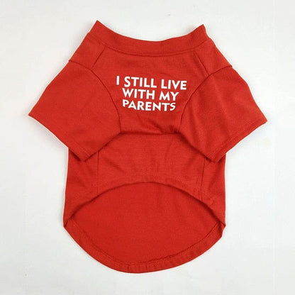 ''I Still live With My Parents'' - Printed Dog T-Shirt Red / XXL The Doxie World