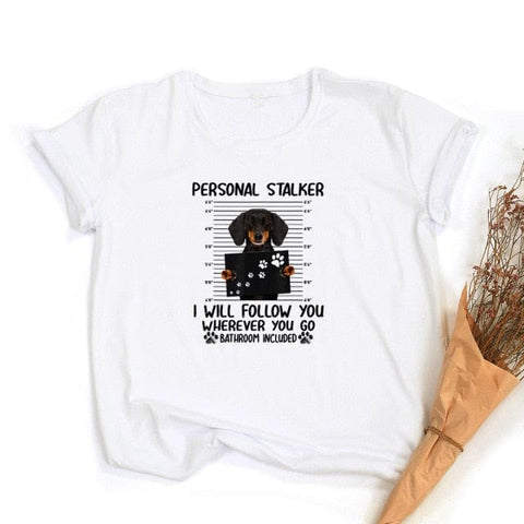 Personal Stalker Dachshund T-shirt white / XXL The Doxie World