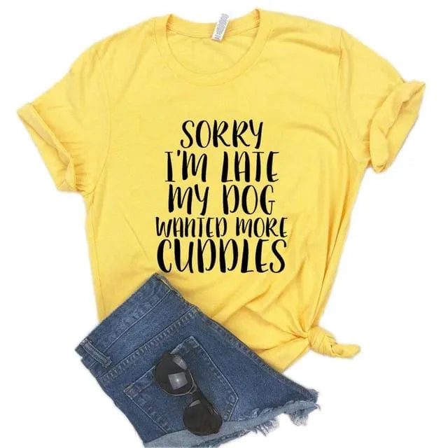 Sorry I'm Late My Dog Wanted More Cuddles Dachshund T-Shirt yellow / S The Doxie World